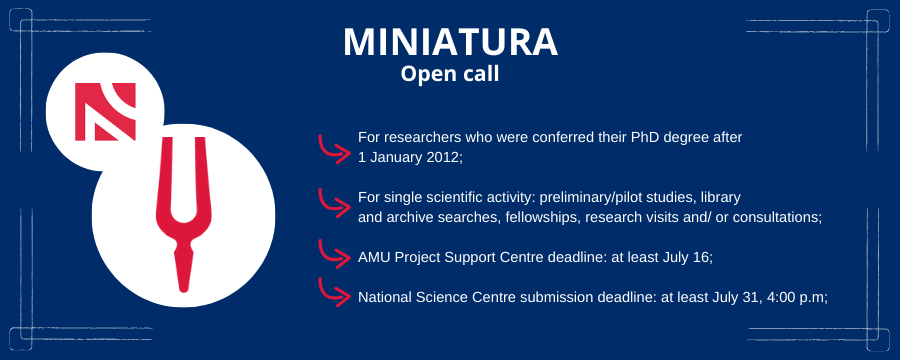 On the graphic, on the left, is the logo of the MINIATURA competition and the NSC. On the right side of the graphic, the most important conditions of the call are written out in subsections.
